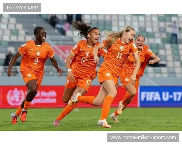 女足世界杯：荷兰女足与朝鲜决战冠军之路，女足对战荷兰时间